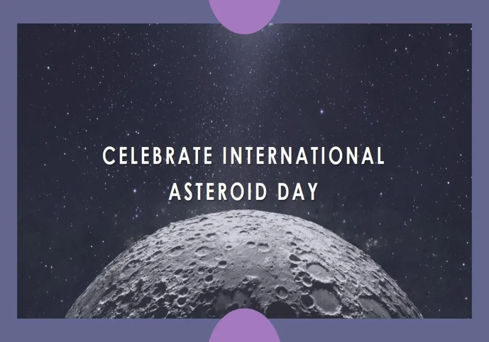 What is International Asteroid Day? Importance of June 30th